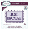 Block Sentiments - Just Because Dies