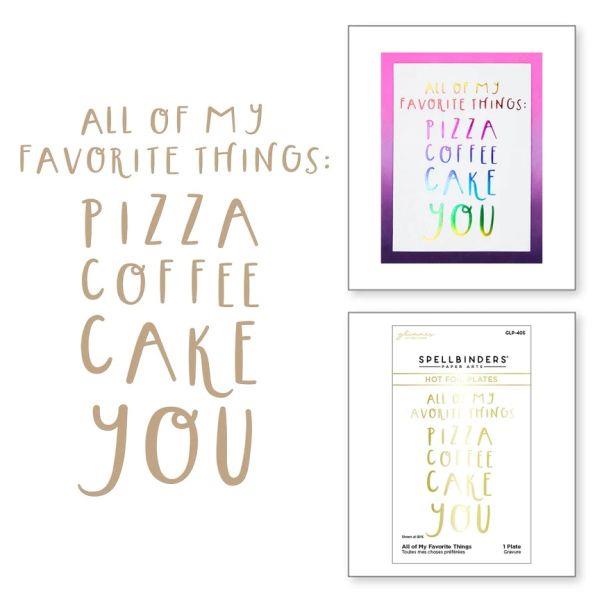 Glimmer Cardfront Sentiments Collection - All of My Favorite Things Glimmer Hot Foil Plate