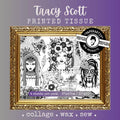 Tracy Scott - Printed Tissue